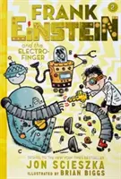 Frank Einstein und der Elektro-Finger (Frank-Einstein-Reihe #2): Buch Zwei - Frank Einstein and the Electro-Finger (Frank Einstein Series #2): Book Two