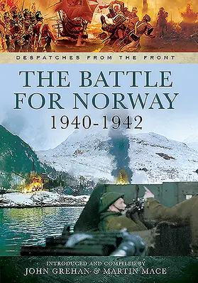 Die Schlacht um Norwegen, 1940-1942 - The Battle for Norway, 1940-1942