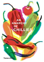 Eine Anarchie der Chilis - An Anarchy of Chilies