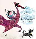 Jill und der Drache - Jill & Dragon