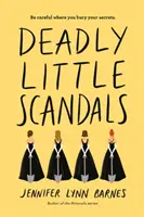 Tödliche kleine Skandale - Deadly Little Scandals