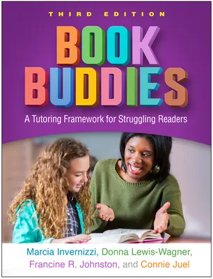 Book Buddies, Dritte Ausgabe: Ein Nachhilfesystem für Leseschwache - Book Buddies, Third Edition: A Tutoring Framework for Struggling Readers