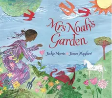 Frau Noahs Garten - Mrs Noah's Garden