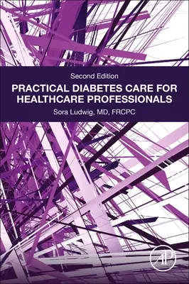 Praktische Diabetesversorgung für medizinische Fachkräfte - Practical Diabetes Care for Healthcare Professionals