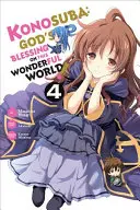 Konosuba: Gottes Segen für diese wunderbare Welt, Bd. 4 (Manga) - Konosuba: God's Blessing on This Wonderful World!, Vol. 4 (Manga)