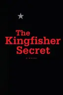 Das Geheimnis des Eisvogels - The Kingfisher Secret