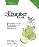 Das Gurkenbuch: Verhaltensgesteuerte Entwicklung für Tester und Entwickler - The Cucumber Book: Behaviour-Driven Development for Testers and Developers