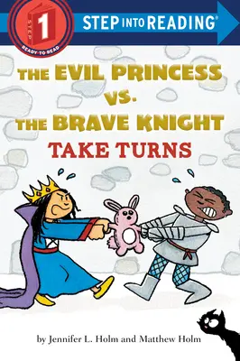 Die böse Prinzessin vs. der tapfere Ritter: Abwechselnd - The Evil Princess vs. the Brave Knight: Take Turns