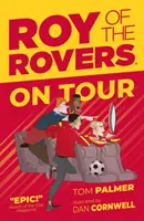 Roy of the Rovers: Auf Tournee - Roy of the Rovers: On Tour