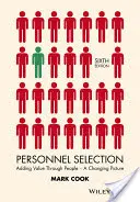 Personalauswahl: Wertschöpfung durch Menschen - ein Bild im Wandel - Personnel Selection: Adding Value Through People - A Changing Picture