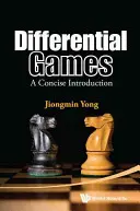 Differentialspiele: Eine kompakte Einführung - Differential Games: A Concise Introduction