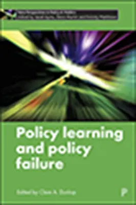 Politisches Lernen und politisches Scheitern - Policy Learning and Policy Failure