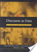 Diskurs als Daten: Ein Leitfaden für die Analyse - Discourse as Data: A Guide for Analysis