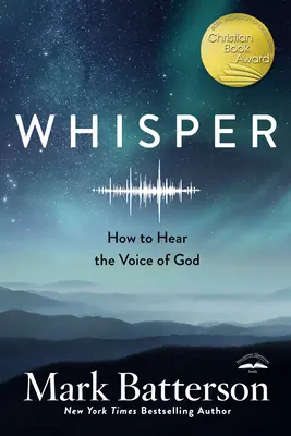 Whisper: Wie man die Stimme Gottes hört - Whisper: How to Hear the Voice of God