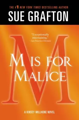 M steht für Bosheit: Ein Kinsey-Millhone-Roman - M Is for Malice: A Kinsey Millhone Novel