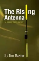 Aufsteigende Antenne - Rising Antenna