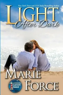 Licht nach der Dunkelheit, Gansett Island Serie, Buch 16 - Light After Dark, Gansett Island Series, Book 16