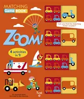 Zoom! Zuordnungsspiel-Buch: 4 Aktivitäten in 1! - Zoom! Matching Game Book: 4 Activities in 1!