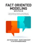 Faktenorientierte Modellierung mit FCO-IM: Erfassung der Geschäftssemantik in Datenmodellen mit vollständig kommunikationsorientierter Informationsmodellierung - Fact Oriented Modeling with FCO-IM: Capturing Business Semantics in Data Models with Fully Communication Oriented Information Modeling