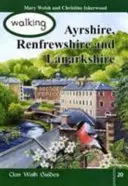 Wandern in Ayrshire, Renfrewshire und Lanarkshire - Walking Ayrshire, Renfrewshire and Lanarkshire