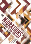 Wanderungen: Neue Kurzgeschichten aus Afrika - Migrations: New Short Fiction from Africa