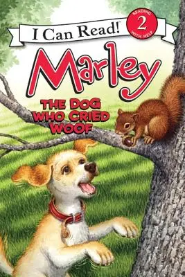 Marley: Der Hund, der Wuff rief - Marley: The Dog Who Cried Woof