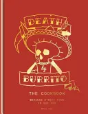 Tod durch Burrito - Death by Burrito