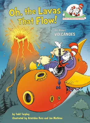 Oh, die Laven, die fließen! Alles über Vulkane - Oh, the Lavas That Flow!: All about Volcanoes