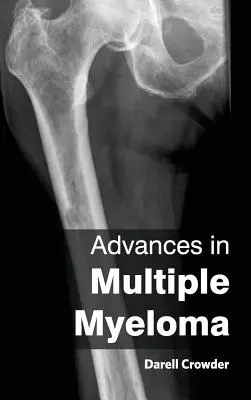 Fortschritte beim Multiplen Myelom - Advances in Multiple Myeloma