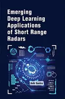 Deep Learning-Anwendungen von Kurzstreckenradaren - Deep Learning Applications of Short Range Radars