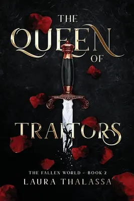 Die Königin der Verräter (Die gefallene Welt Buch 2) - The Queen of Traitors (The Fallen World Book 2)