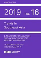 E-Commerce für malaysische KMU in ausgewählten Dienstleistungen - Hindernisse und Vorteile - E-commerce for Malaysian SMEs in Selected Services - Barriers and Benefits