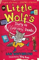 Kleiner Wolfs Tagebuch der waghalsigen Taten - Little Wolf's Diary of Daring Deeds