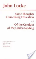 Einige Gedanken über die Erziehung und das Benehmen des Verstandes - Some Thoughts Concerning Education and of the Conduct of the Understanding