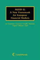 MiFID II: Ein neuer Rahmen für die europäischen Finanzmärkte - MiFID II: A New Framework for European Financial Markets
