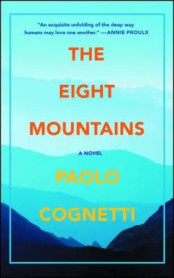 Die acht Berge - The Eight Mountains