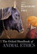 Das Oxford-Handbuch der Tierethik - The Oxford Handbook of Animal Ethics