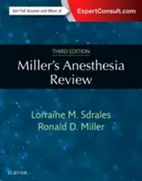 Miller's Anesthesia Rezension - Miller's Anesthesia Review