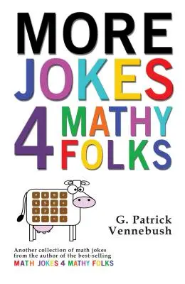 Mehr Witze 4 Mathy Folks - More Jokes 4 Mathy Folks