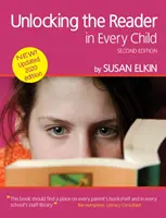 Unlocking The Reader in Every Child (2. Auflage) - Das Buch mit praktischen Ideen für den Leseunterricht - Unlocking The Reader in Every Child (2nd Edition) - The book of practical ideas for teaching reading