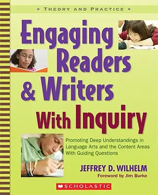 Engaging Readers & Writers with Inquiry: Förderung eines tiefen Verständnisses in den Sprachkünsten und den Inhaltsbereichen mit Leitfragen - Engaging Readers & Writers with Inquiry: Promoting Deep Understandings in Language Arts and the Content Areas with Guiding Questions