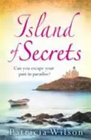 Insel der Geheimnisse - Die perfekte Urlaubslektüre über Liebe, Verlust und Familie - Island of Secrets - The perfect holiday read of love, loss and family