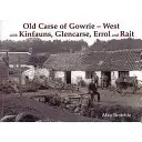 Old Carse of Gowrie - West - mit Kinfauns, Glencarse, Errol und Rait - Old Carse of Gowrie - West - with Kinfauns, Glencarse, Errol and Rait