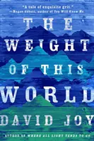 Das Gewicht dieser Welt - The Weight of This World