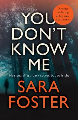 You Don't Know Me - Der fesselndste Thriller, den Sie dieses Jahr lesen werden - You Don't Know Me - The most gripping thriller you'll read this year