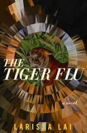 Die Tigergrippe - The Tiger Flu