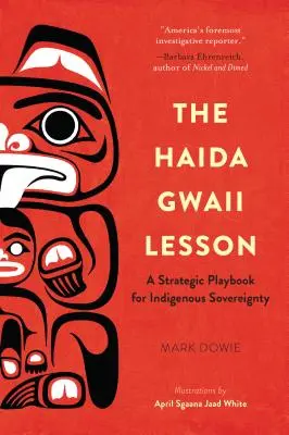 Die Haida Gwaii Lektion: Ein strategisches Spielbuch für indigene Souveränität - The Haida Gwaii Lesson: A Strategic Playbook for Indigenous Sovereignty