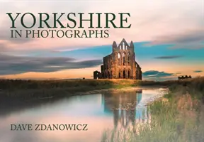 Yorkshire in Fotografien - Yorkshire in Photographs