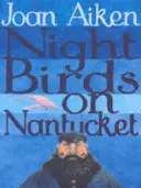 Nachtvögel auf Nantucket - Night Birds On Nantucket