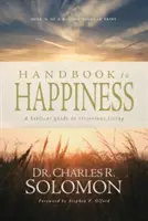 Handbuch zum Glücklichsein: Ein biblischer Leitfaden für ein siegreiches Leben - Handbook to Happiness: A Biblical Guide to Victorious Living